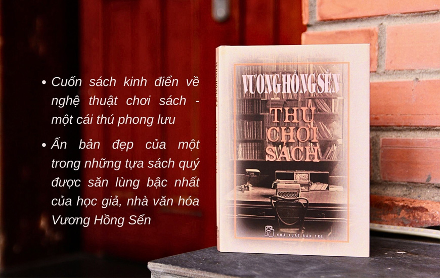 Thú Chơi Sách - Vương Hồng Sển