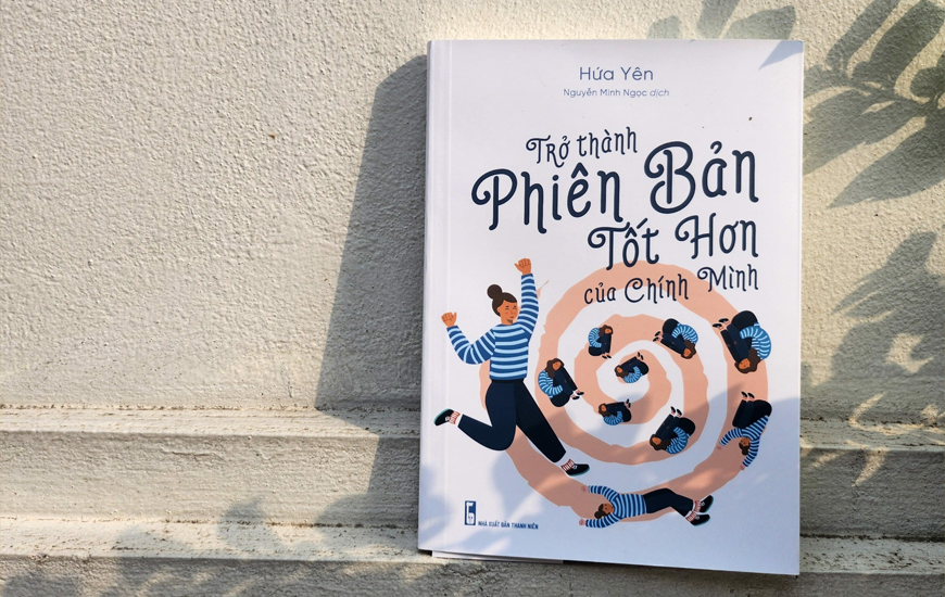 Trở Thành Phiên Bản Tốt Hơn Chính Mình - Hứa Yên