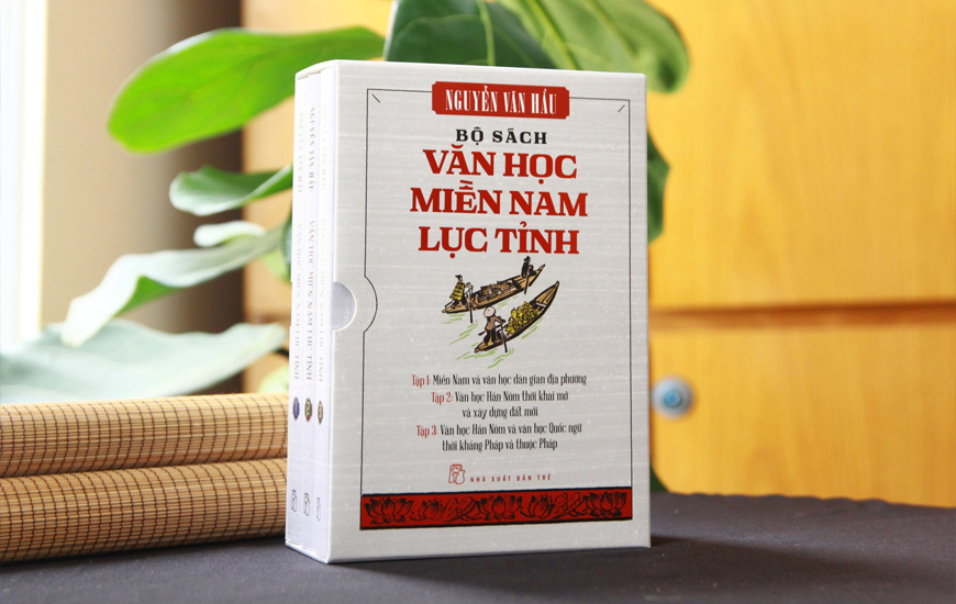 Bộ Sách Văn Học Miền Nam Lục Tỉnh - Nguyễn Văn Hầu