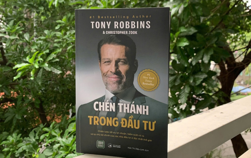 Chén Thánh Trong Đầu Tư - Tony Robbins, Christopher Zook