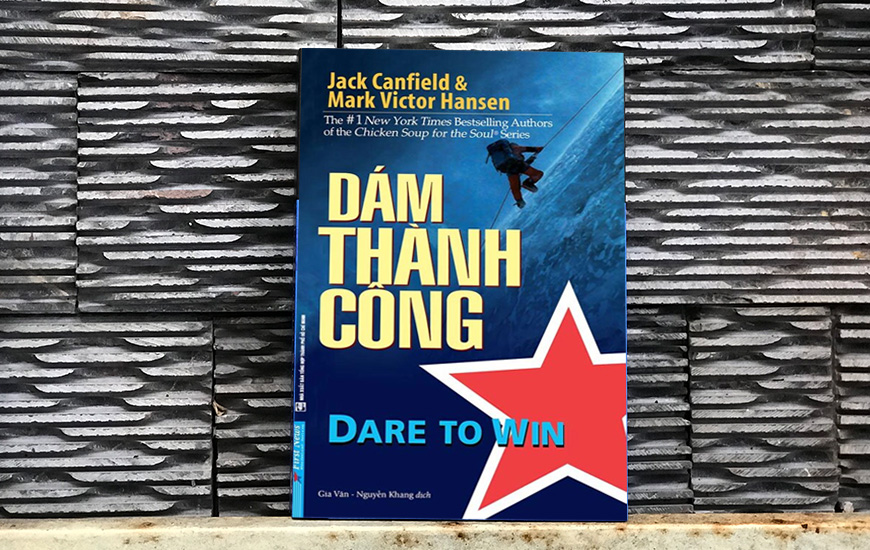 Dám Thành Công - Jack Canfield, Mark Victor Hansen