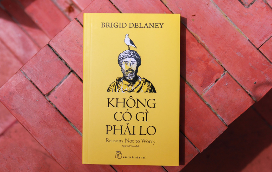 Không Có Gì Phải Lo - Brigid Delaney