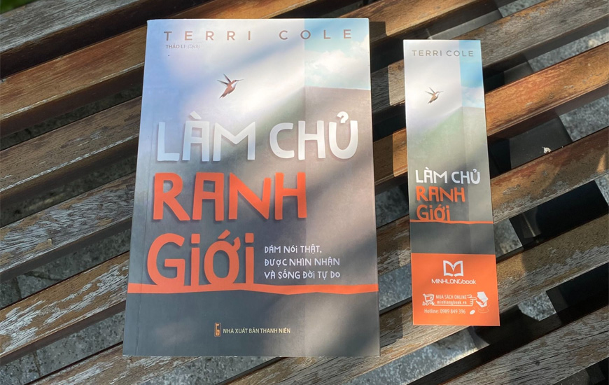 Làm Chủ Ranh Giới - Dám Nói Thật, Được Nhìn Nhận Và Sống Đời Tự Do - Terri Cole