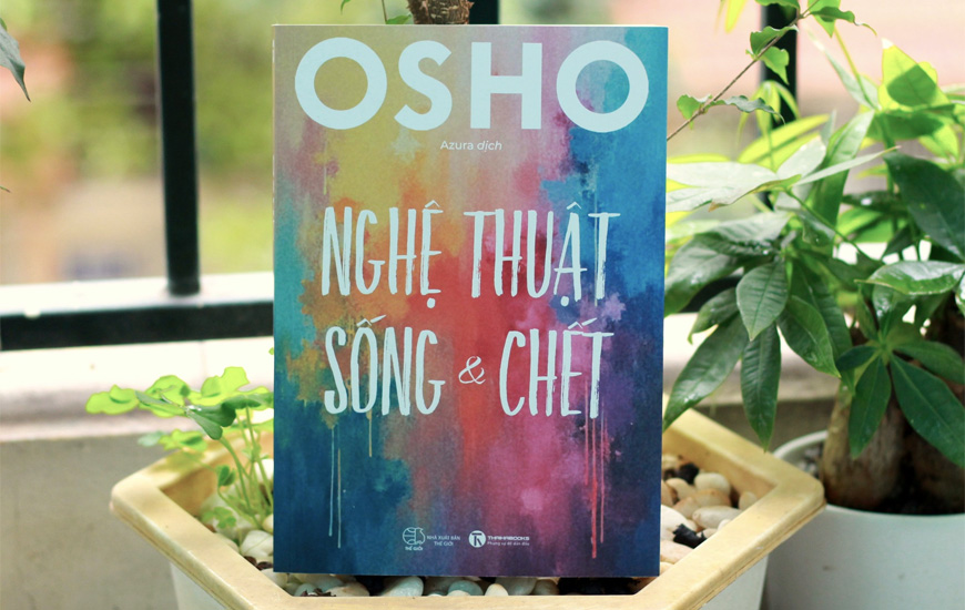 Nghệ Thuật Sống Và Chết - Osho
