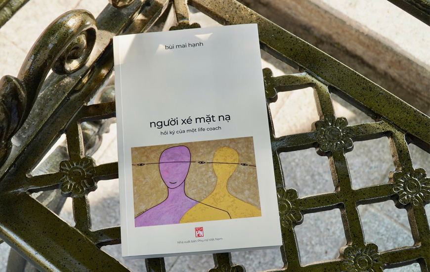 Người Xé Mặt Nạ - Hồi Ký Của Một Life Coach - Bùi Mai Thành