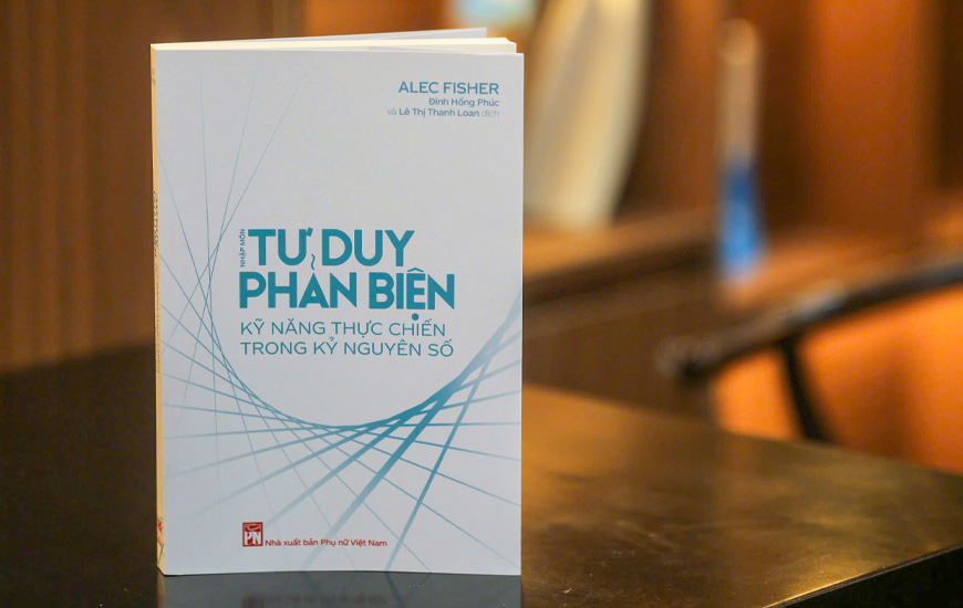 Nhập Môn Tư Duy Phản Biện - Kỹ Năng Thực Chiến Trong Kỷ Nguyên Số - Alec Fisher