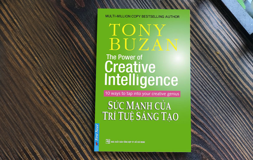 Sức Mạnh Của Trí Tuệ Sáng Tạo - Tony Buzan