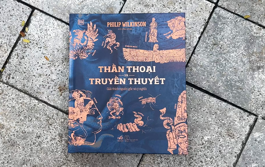 Thần Thoại Và Truyền Thuyết (Bìa Cứng) - Philip Wilkingson