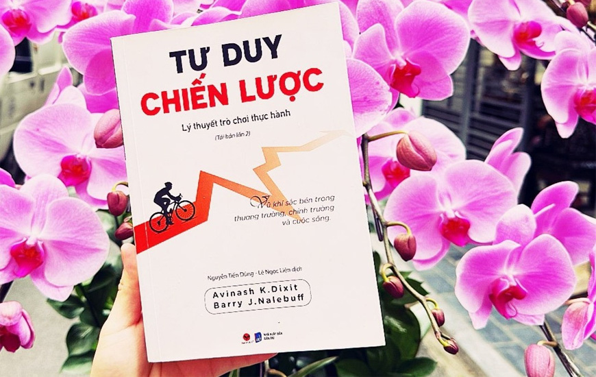 Tư Duy Chiến Lược - Lý Thuyết Trò Chơi Thực Hành - Avinash K.Dixit, Bary J.Nalebuff