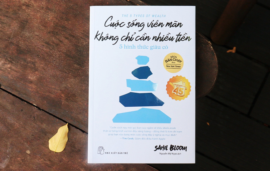 Cuộc Sống Viên Mãn Không Chỉ Cần Nhiều Tiền - Sahil Bloom