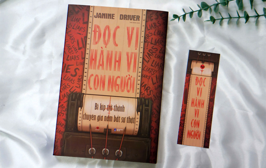 Đọc Vị Hành Vi Con Người - Bí Kíp Trở Thành Chuyên Gia Nắm Bắt Sự Thật - Janine Driver