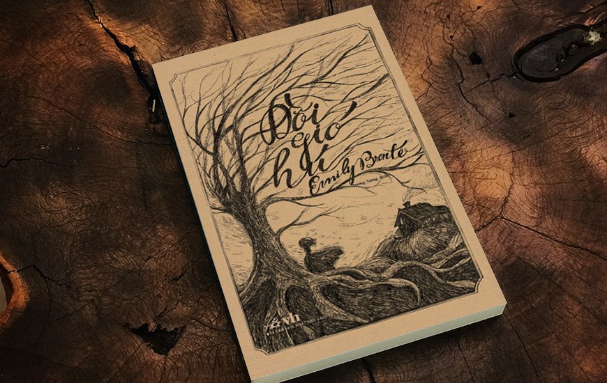 Đồi Gió Hú - Emily Bronte