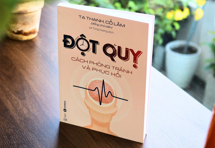 Đột Quỵ - Cách Phòng Tránh Và Phục Hồi - Tạ Thanh, Cố Lâm