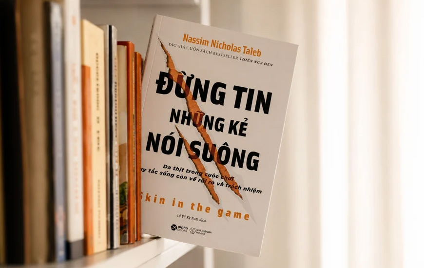 Đừng Tin Những Kẻ Nói Suông - Nassim Nicholas Taleb