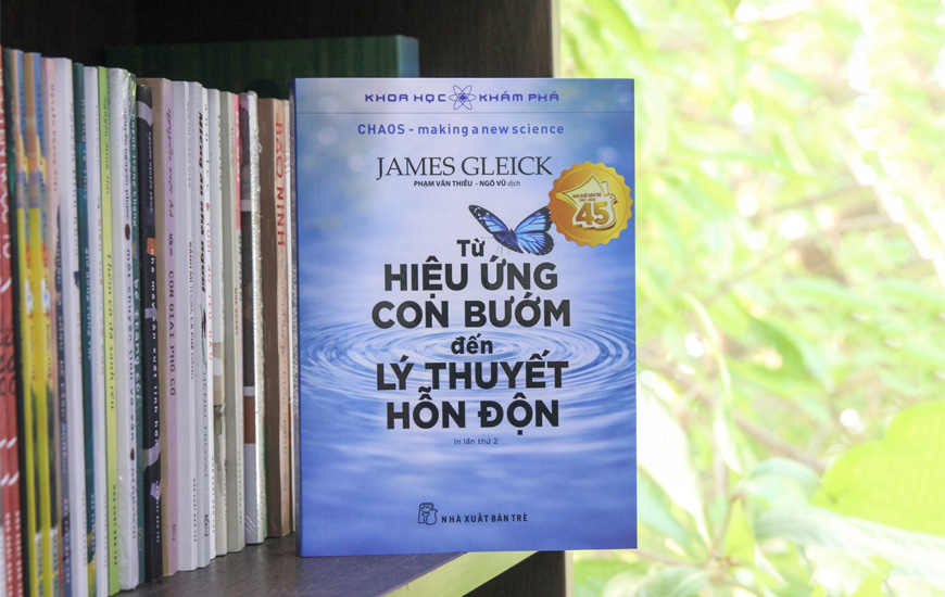 Khoa Học Khám Phá - Từ Hiệu Ứng Con Bướm Đến Lý Thuyết Hỗn Độn - James Gleick