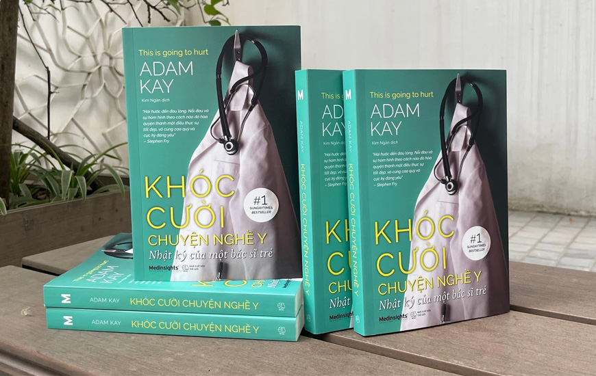 Khóc Cười Chuyện Nghề Y - Nhật Ký Của Một Bác Sĩ Trẻ - Adam Kay