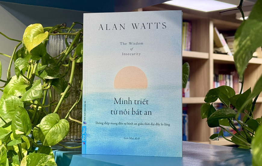 Minh Triết Từ Nỗi Bất An - Alan Watts
