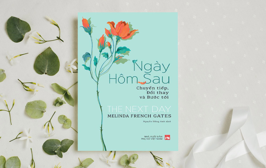 Ngày Hôm Qua - Chuyển Tiếp, Đổi Thay Và Bước Tới - Melinda French Gates