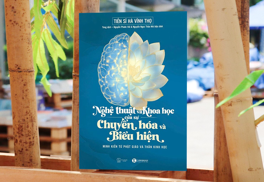 Nghệ Thuật Và Khoa Học Của Sự Chuyển Hóa Và Biểu Hiện - Hà Vĩnh Thọ
