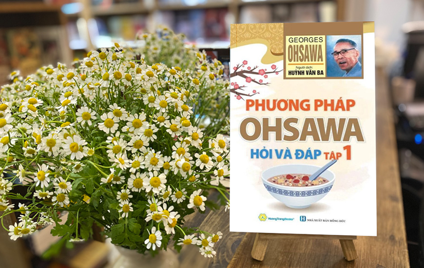 Phương Pháp Ohsawa - Hỏi Và Đáp - Tập 1 - George Ohsawa