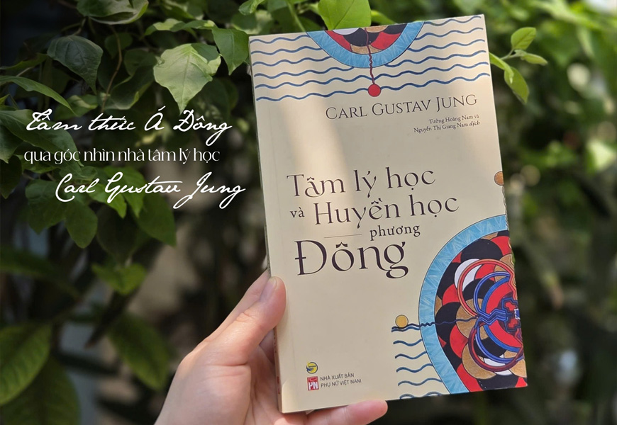 Tâm Lý Học Và Huyền Học Phương Đông - Carl Gustav Jung - 2