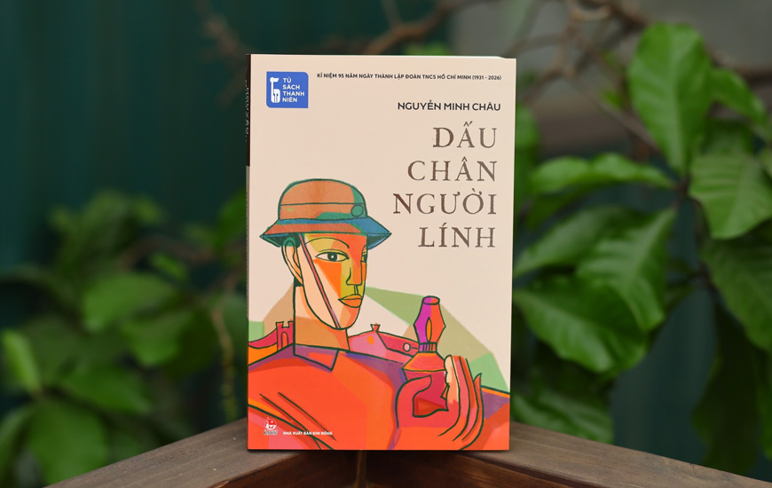 Tủ Sách Thanh Niên - Dấu Chân Người Lính - Nguyễn Minh Châu