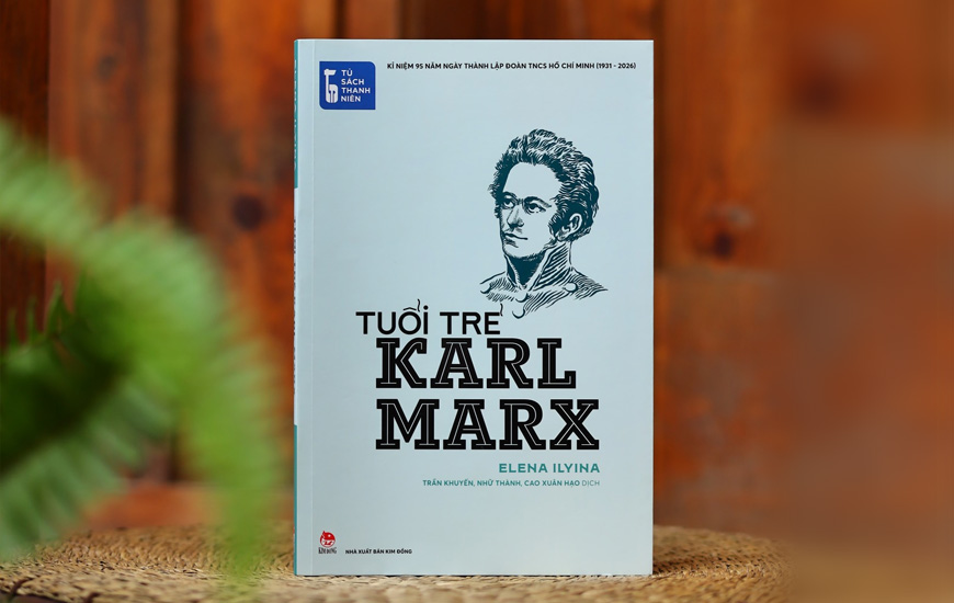Tủ Sách Thanh Niên - Tuổi Trẻ Karl Marx - Elena Ilyina