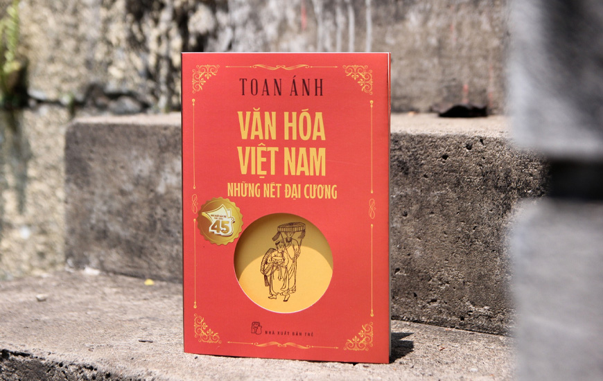 Văn Hóa Việt Nam - Những Nét Đại Cương - Toan Ánh