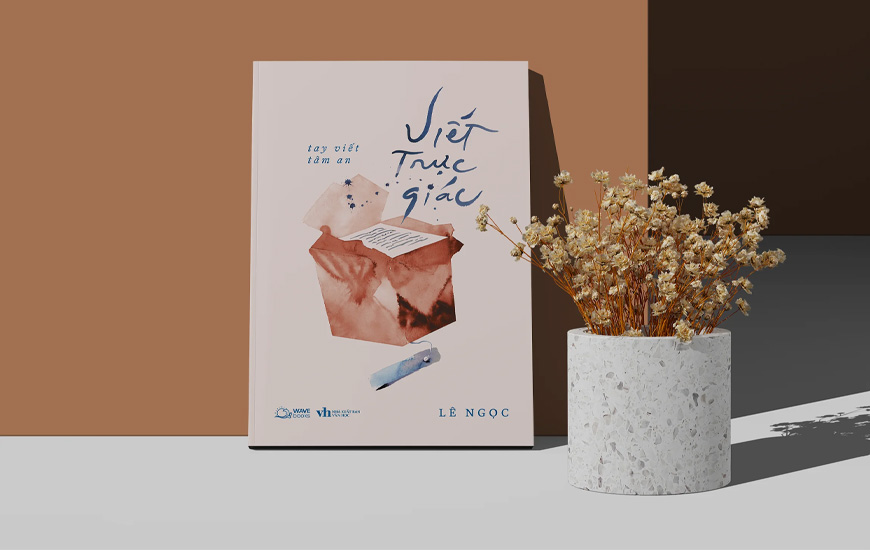 Viết Trực Giác - Tay Viết Tâm An - Lê Ngọc