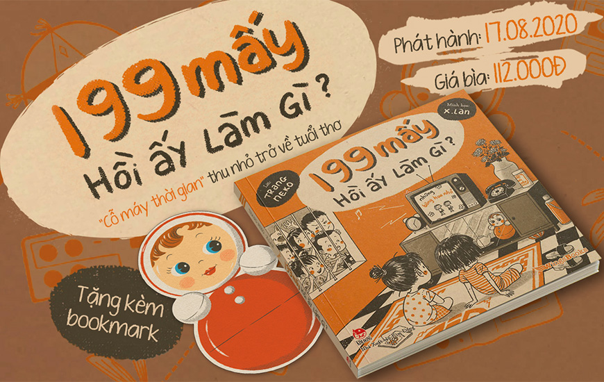 199 Mấy Hồi Ấy Làm Gì? - Trang Neko - X.Lan