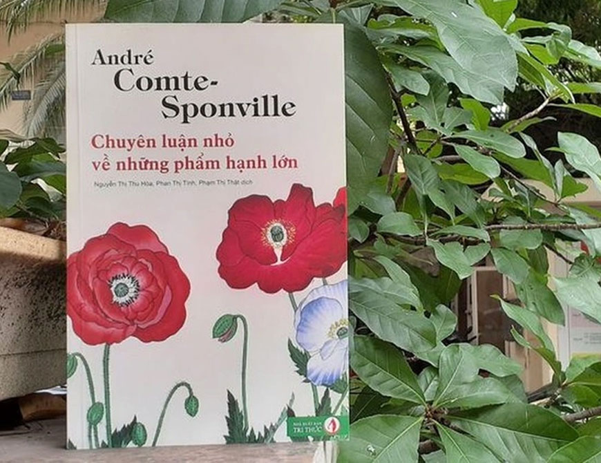 Sách Chuyên Luận Nhỏ Về Những Phẩm Hạnh Lớn. Tác giả André Comte - Sponville - 2