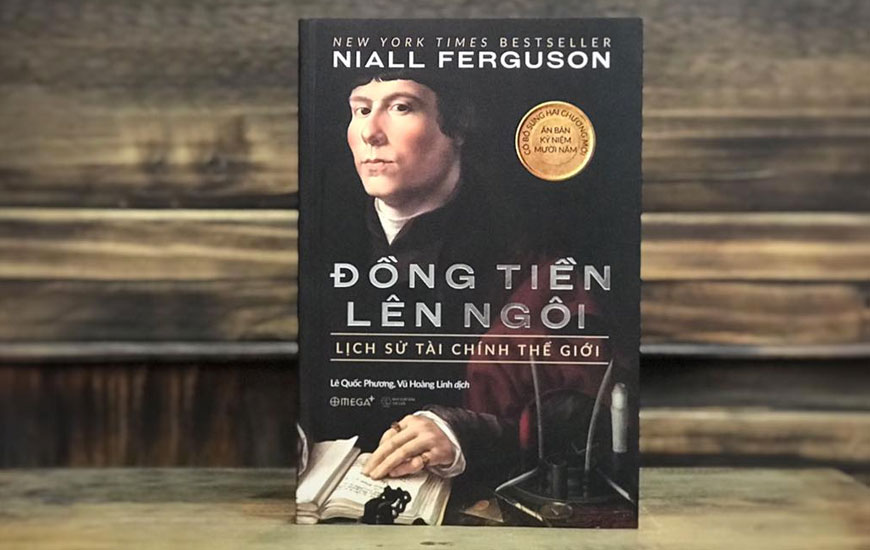 Đồng Tiền Lên Ngôi - Lịch Sử Tài Chính Thế Giới - Niall Ferguson