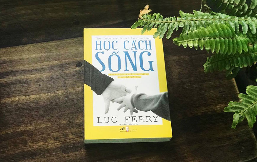 Học Cách Sống - Luc Ferry