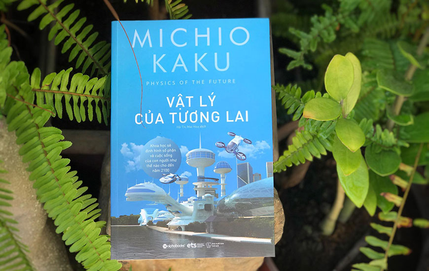 Vật Lý Của Tương Lai -  Michio Kaku