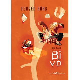Bỉ Vỏ - Tiểu Thuyết