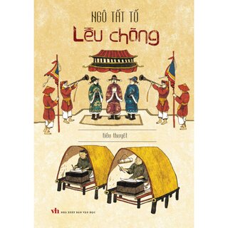 Lều Chõng - Tiểu Thuyết